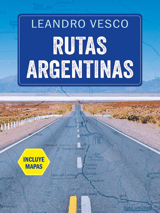 Title details for Rutas argentinas by Leandro Vesco - Wait list